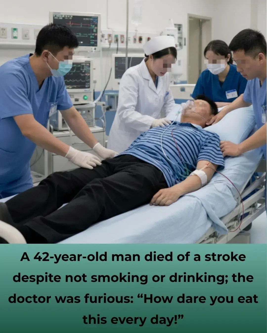 Homem de 42 anos morre de acidente vascular cerebral apesar de não fumar nem beber álcool – Médico alerta: “Como você ousa comer isso todos os dias!”